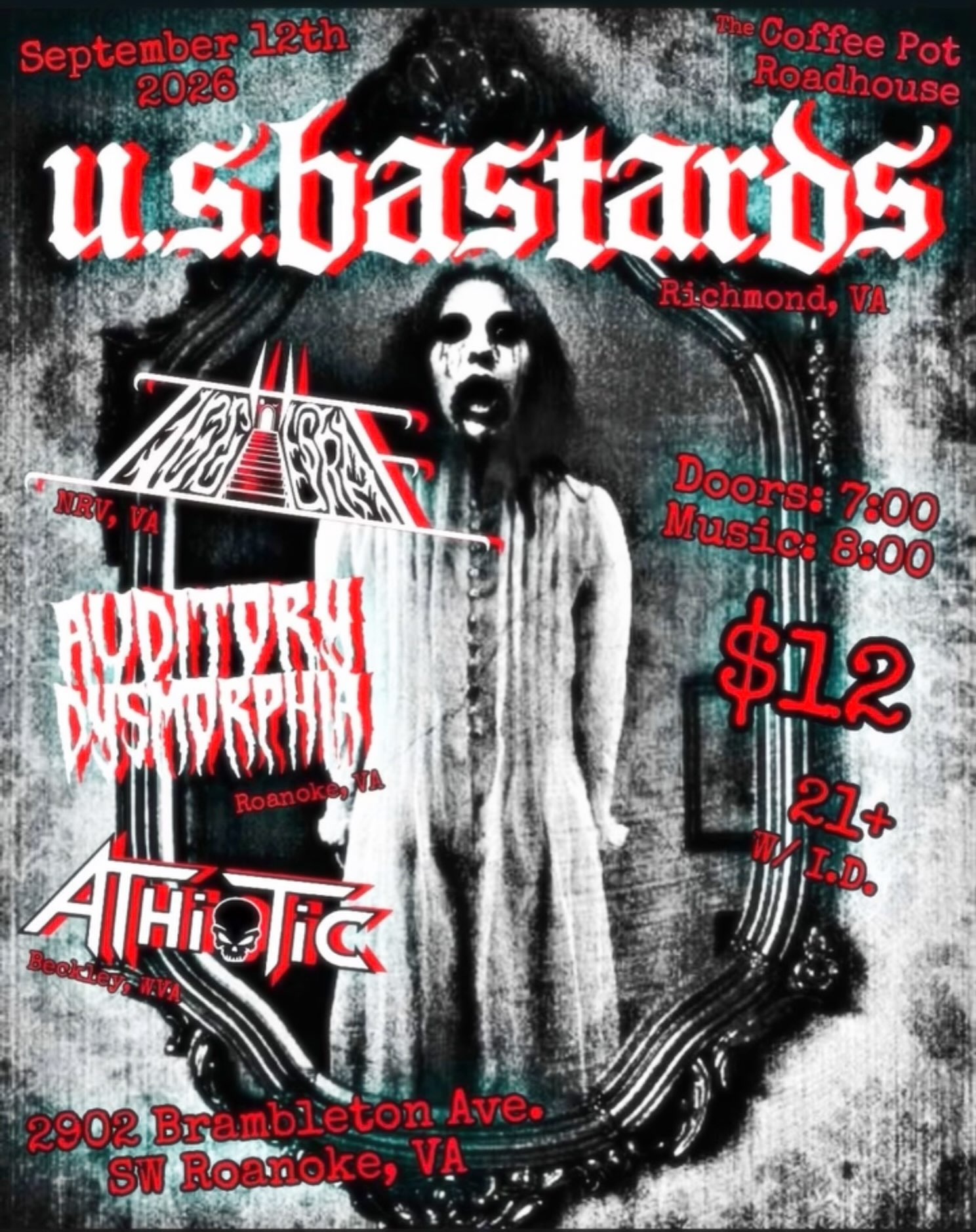U.S. Bastards at The Coffee Pot Roadhouse in Roanoke, VA — September 12, 2026 with Auditory Dysmorphia and Athiotic
