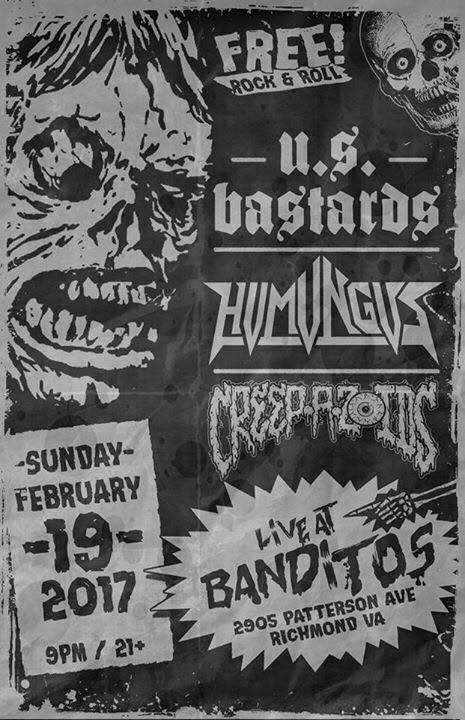 U.S. Bastards / Humungus / Creepazoids at Banditos