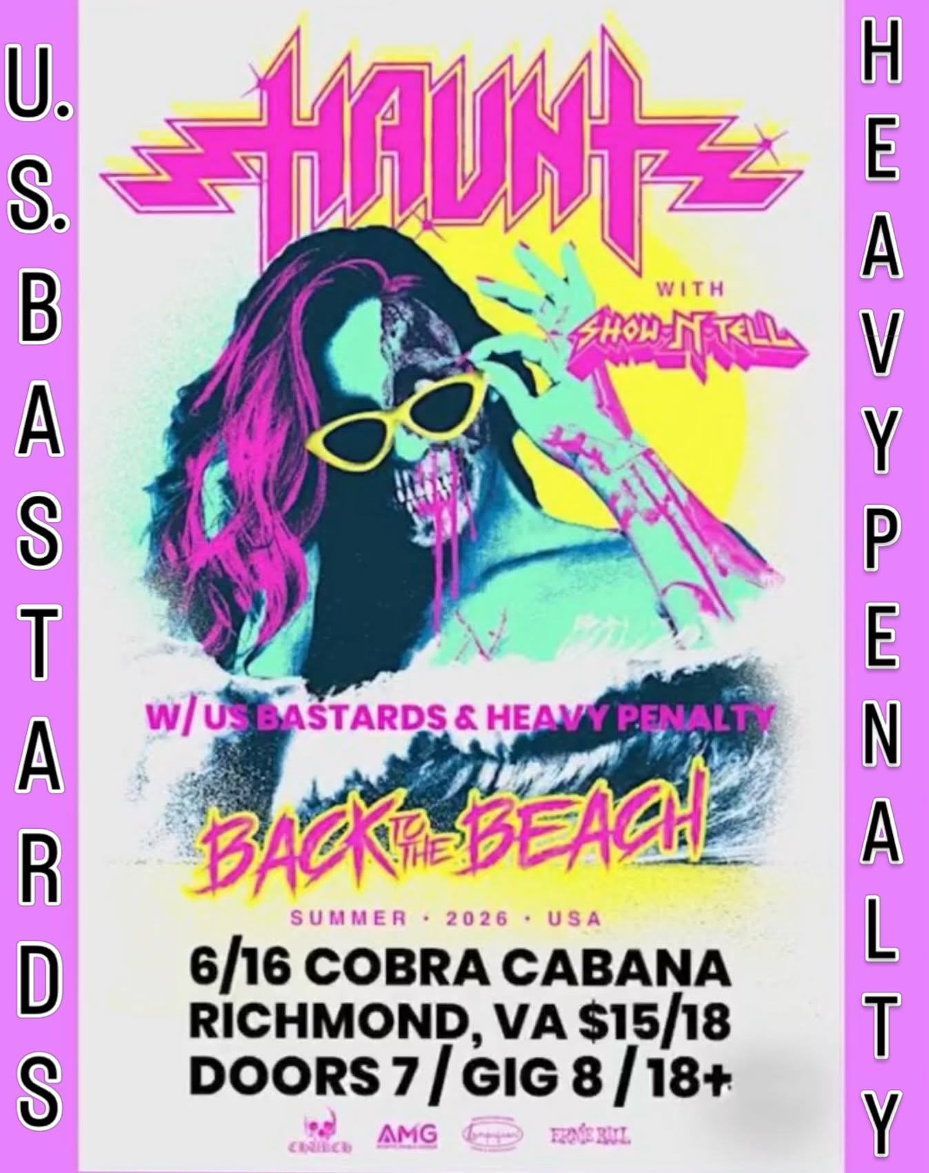 Haunt with U.S. Bastards & Heavy Penalty at Cobra Cabana